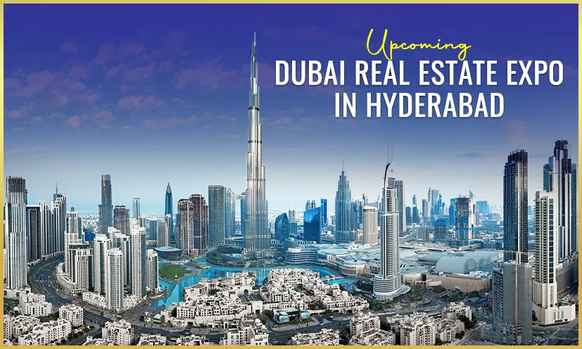 Upcoming Real Estate Events / Expo In Hyderabad