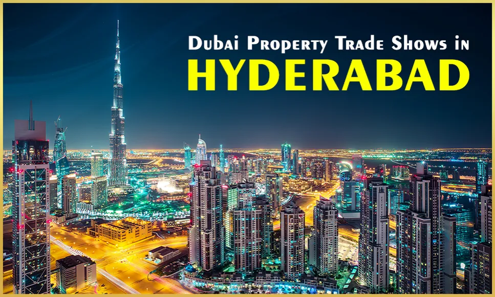 Real Estate & Property Trade Shows in Hyderabad