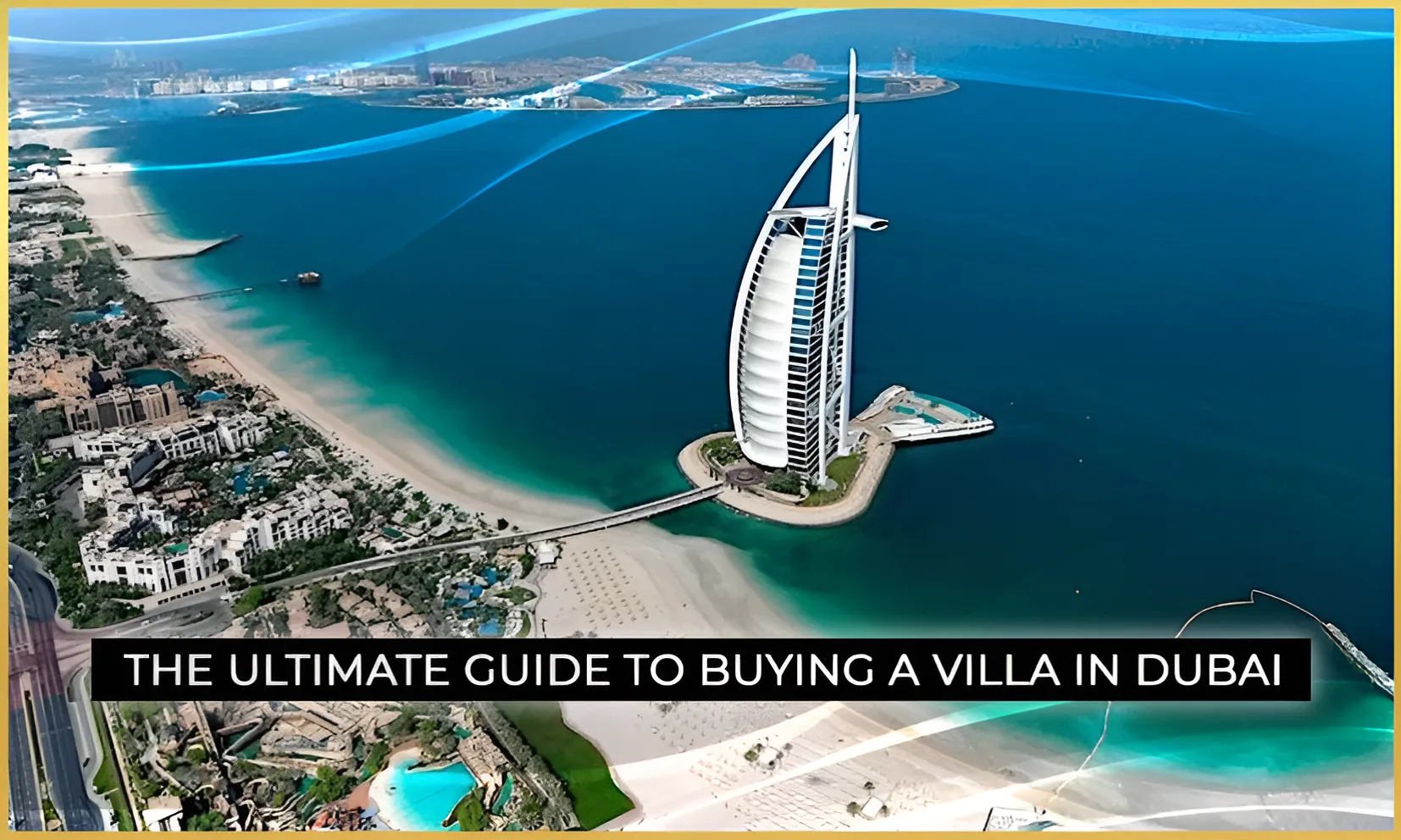 Ultimate Guide to Buying a Villa  for sale in dubai