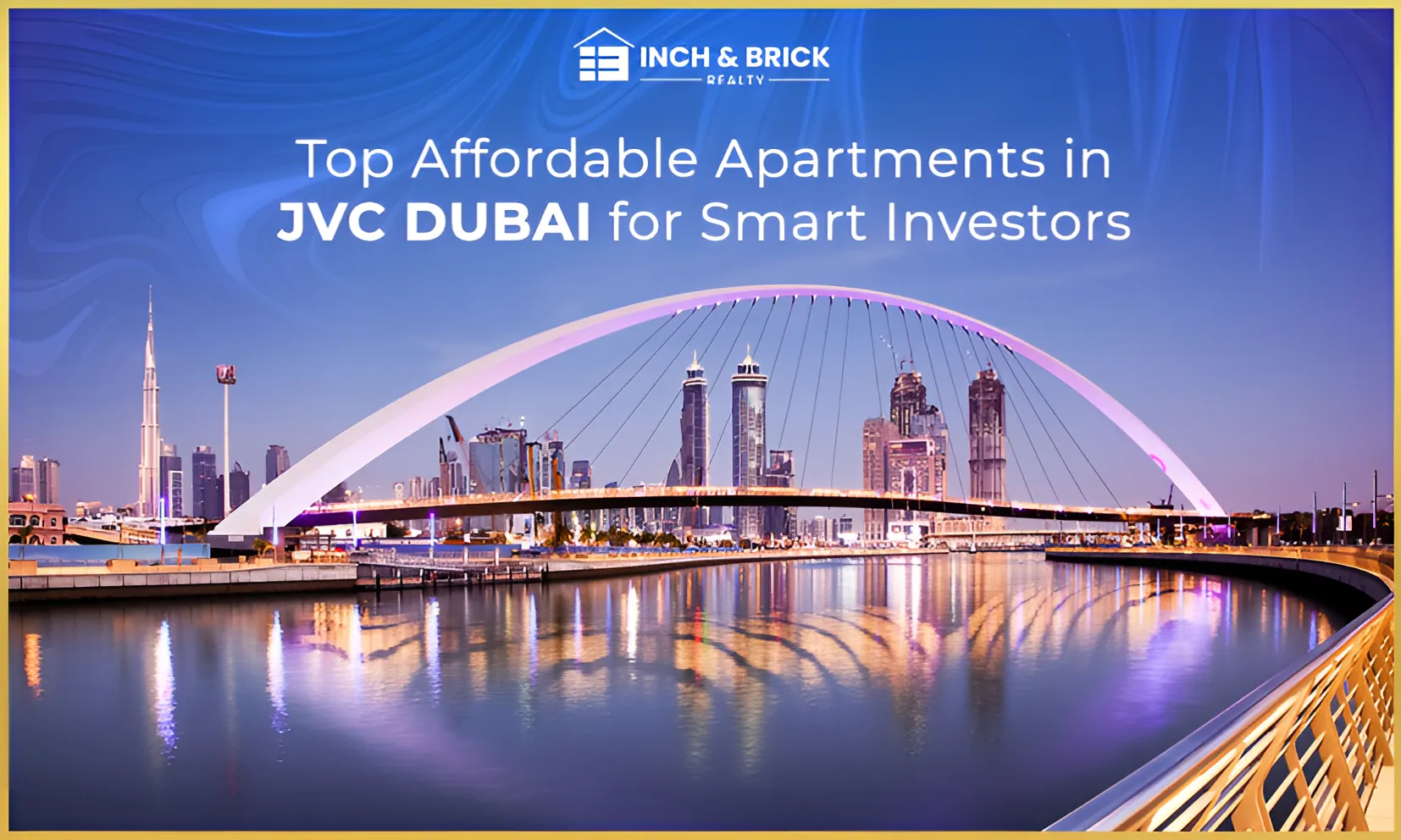 Top Affordable Apartments in JVC Dubai for Smart Investors 
