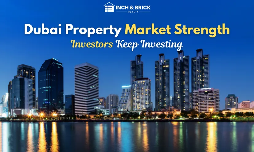 Dubai Real Estate Market Resilience Why Smart Investors Continue Investing in Dubai Property
