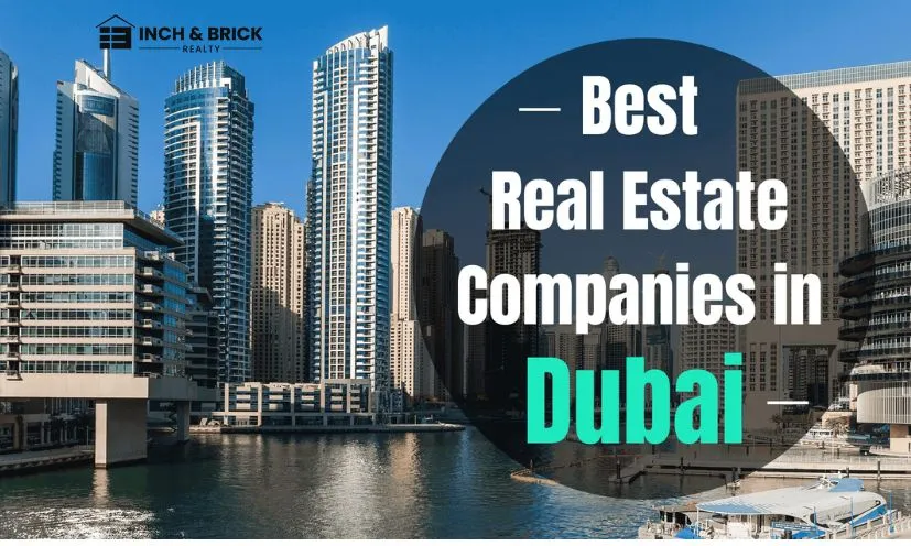 The Best Real Estate Companies In Dubai