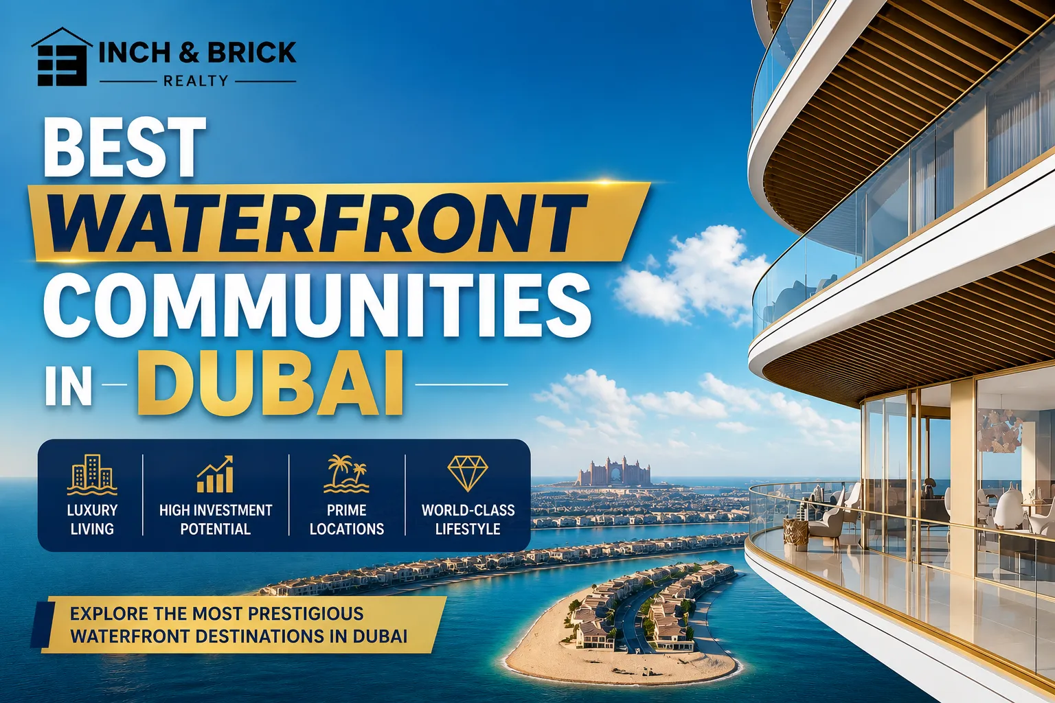 Best Waterfront Communities in Dubai | Top Beachfront Areas 2026