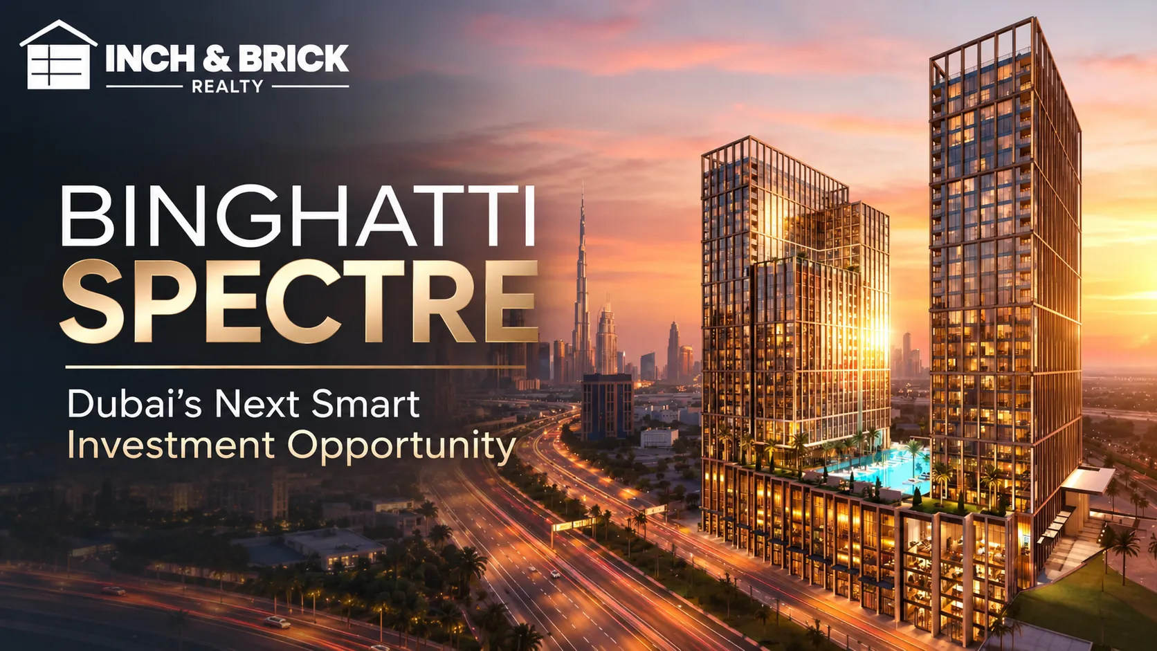 Binghatti Spectre – Dubai’s Next Smart Investment Opportunity