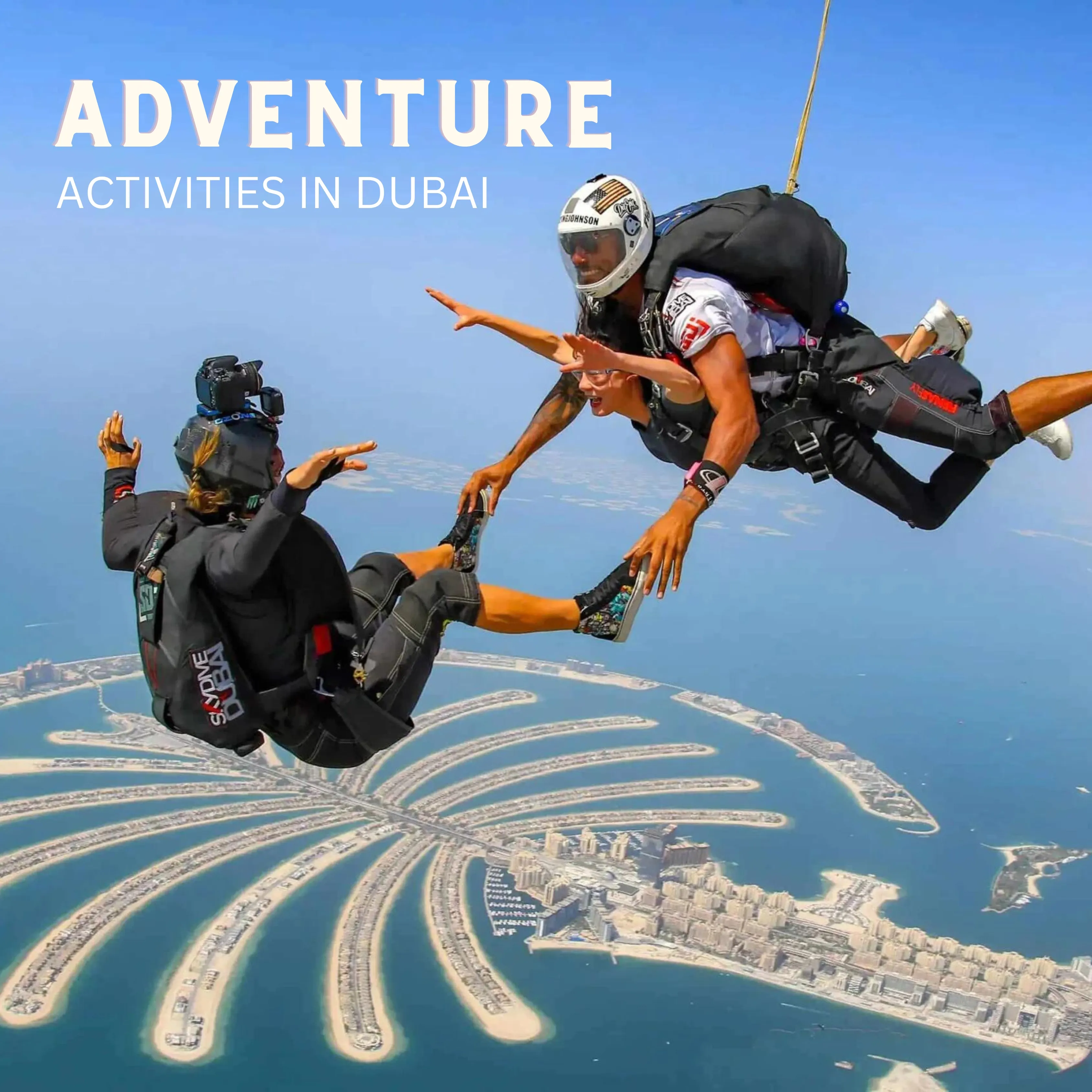 TOP ADVENTURE ACTIVITIES IN DUBAI