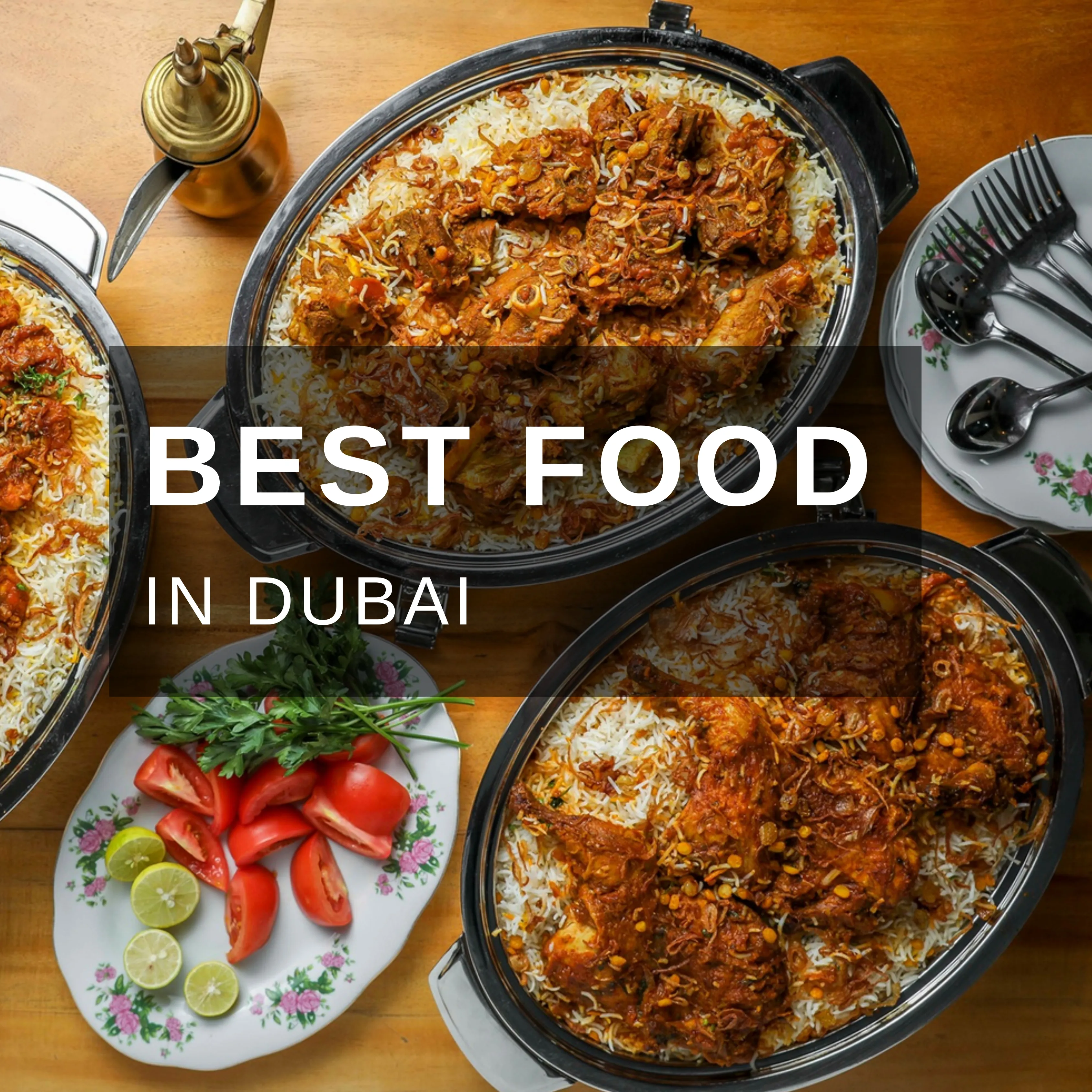 EMIRATI FOOD: TOP FOOD DISHES YOU MUST TRY