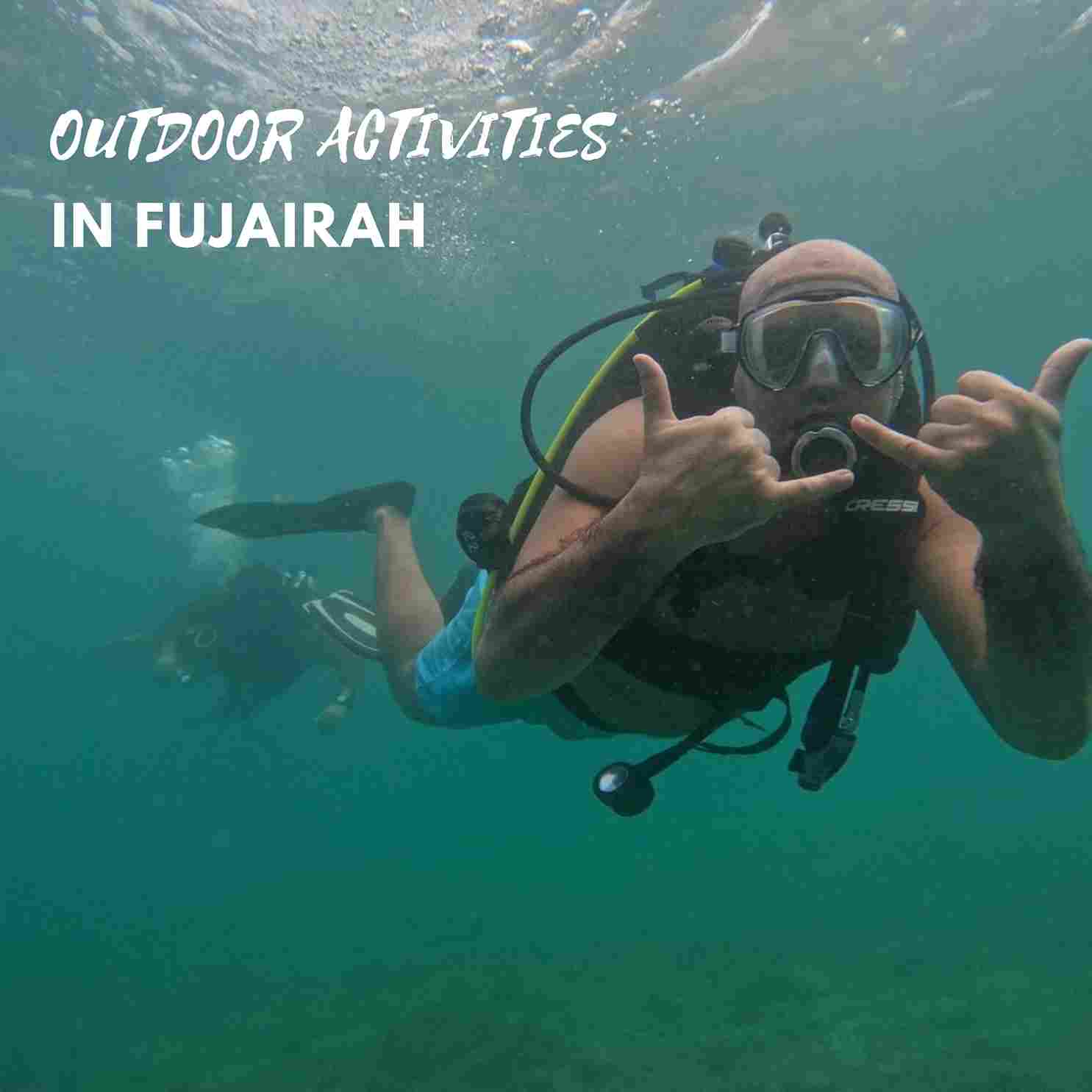 OUTDOOR ACTIVITIES IN FUJAIRAH