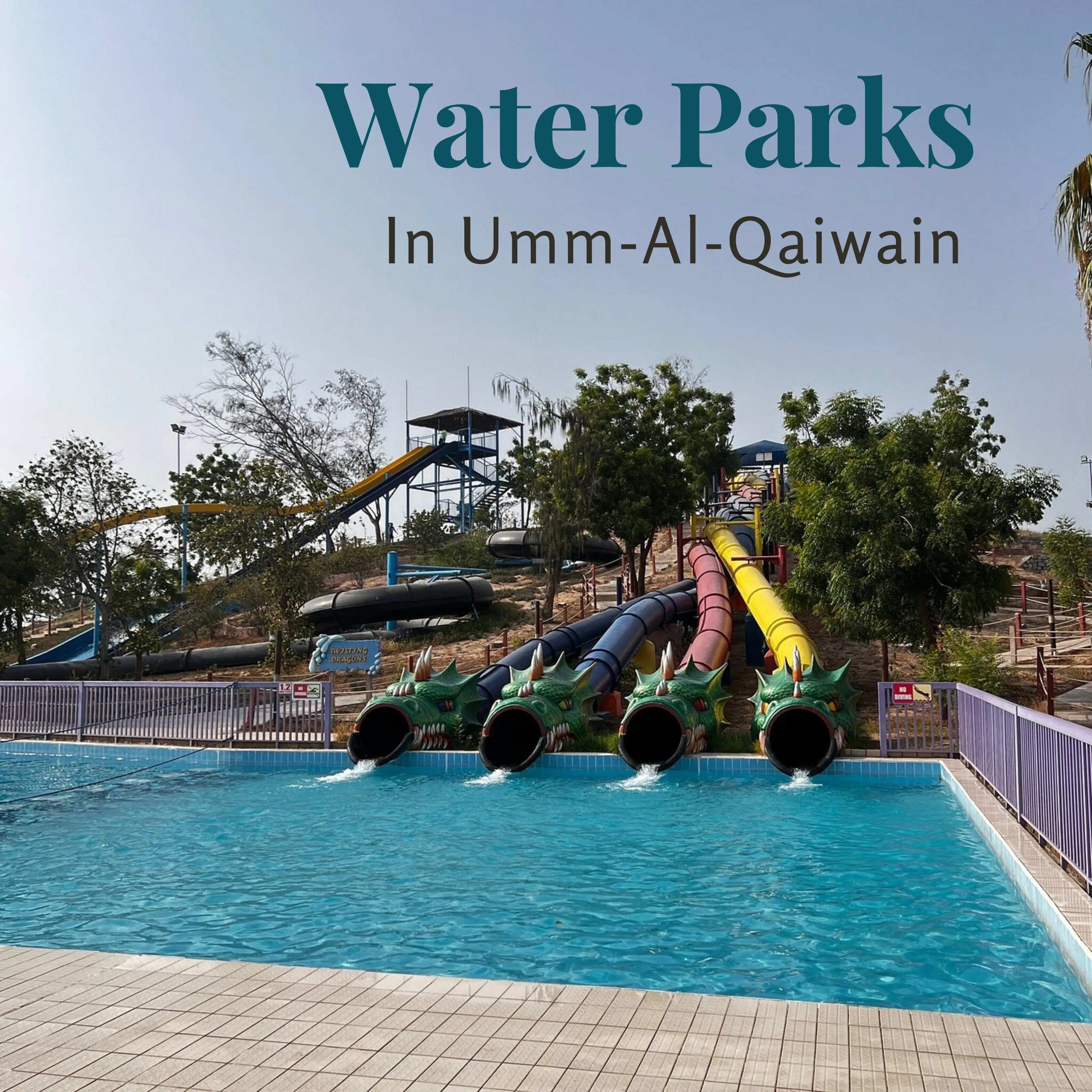 WATER PARKS IN UMM AL QAIWAIN
