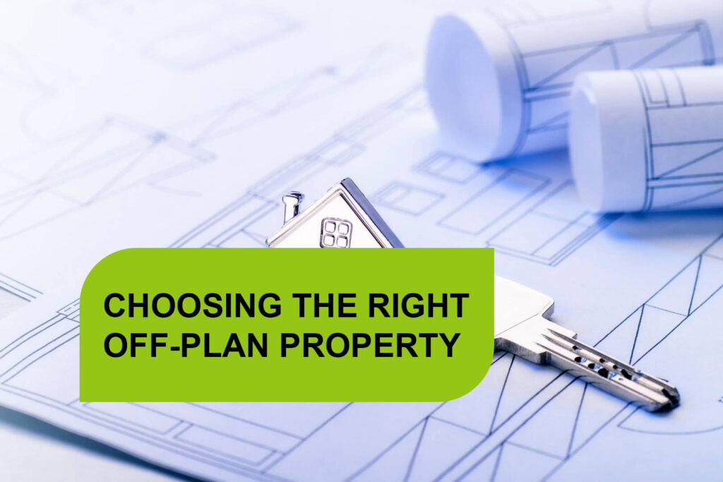 Questions to ask if you are Buying Off-plan Property