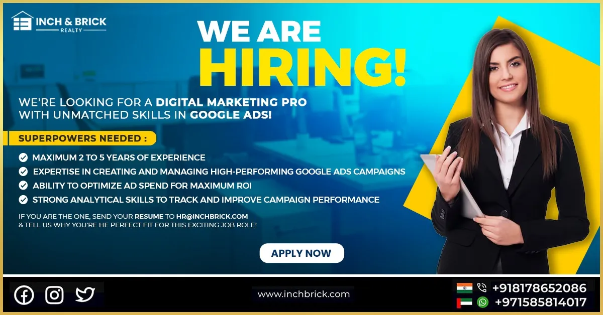 Hiring for Google Ads Specialist Inch Brick Realty