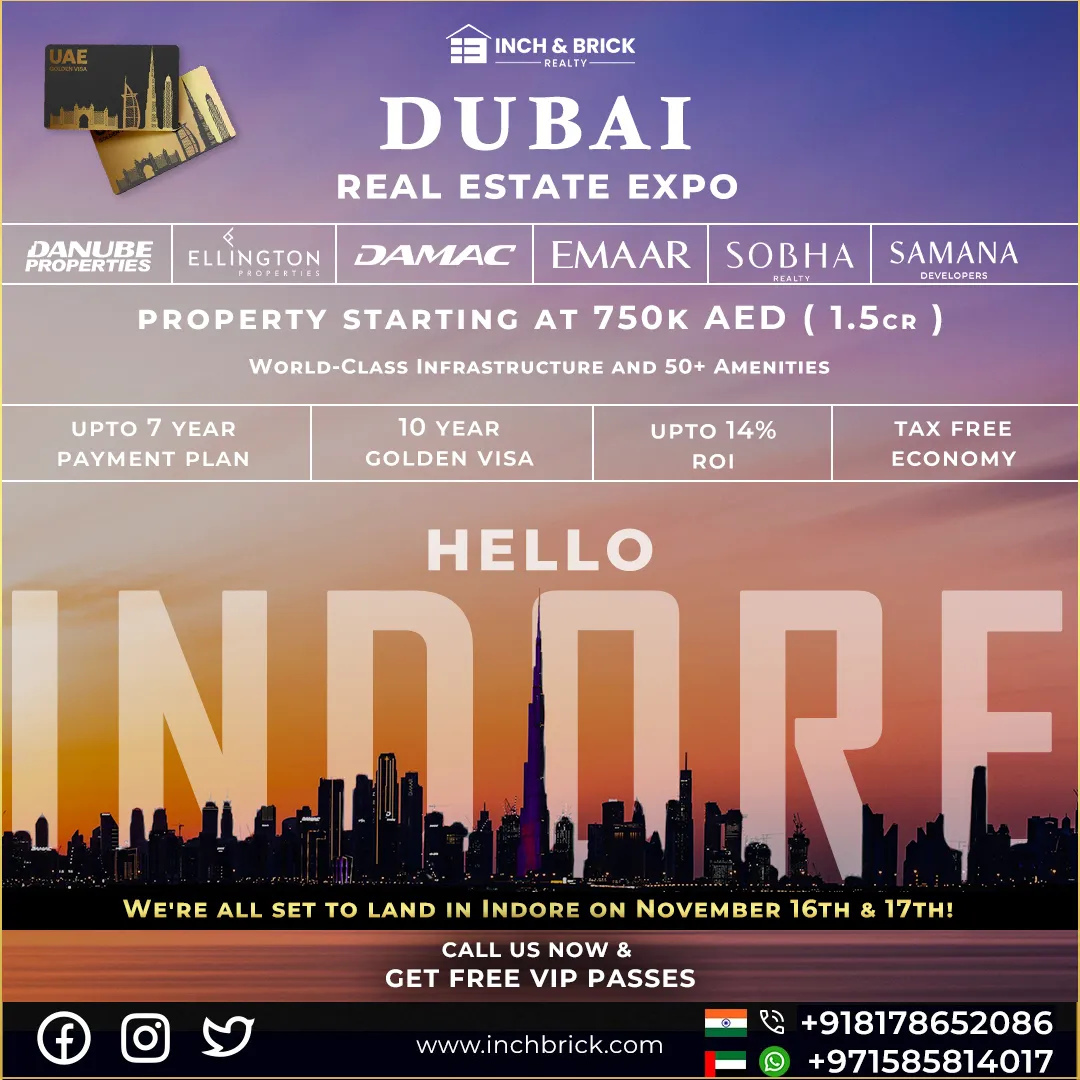 Dubai Real Estate Expo in Indore by Inchbrick Realty