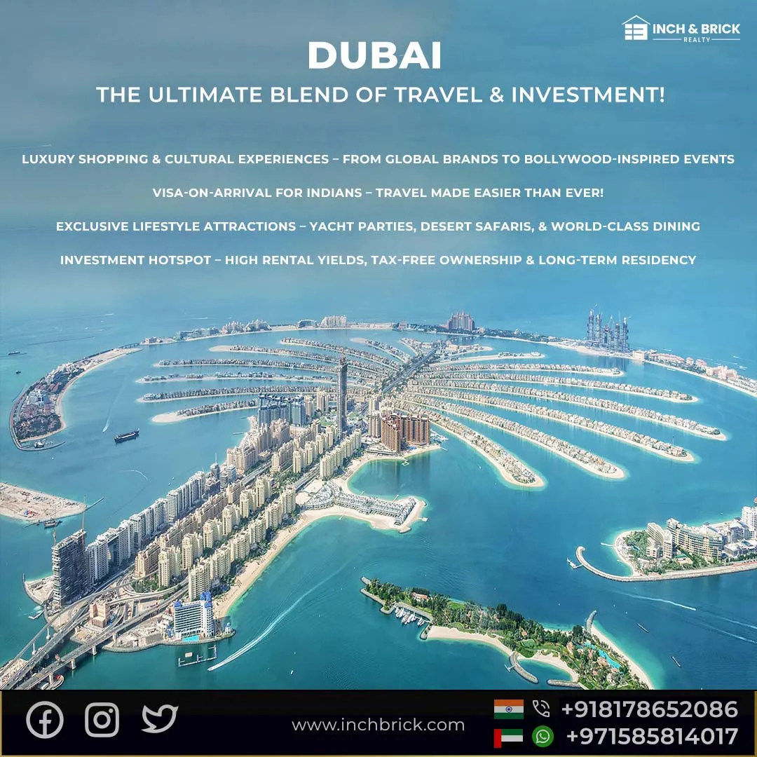 Dubai travel tourism - Inchbrick Realty