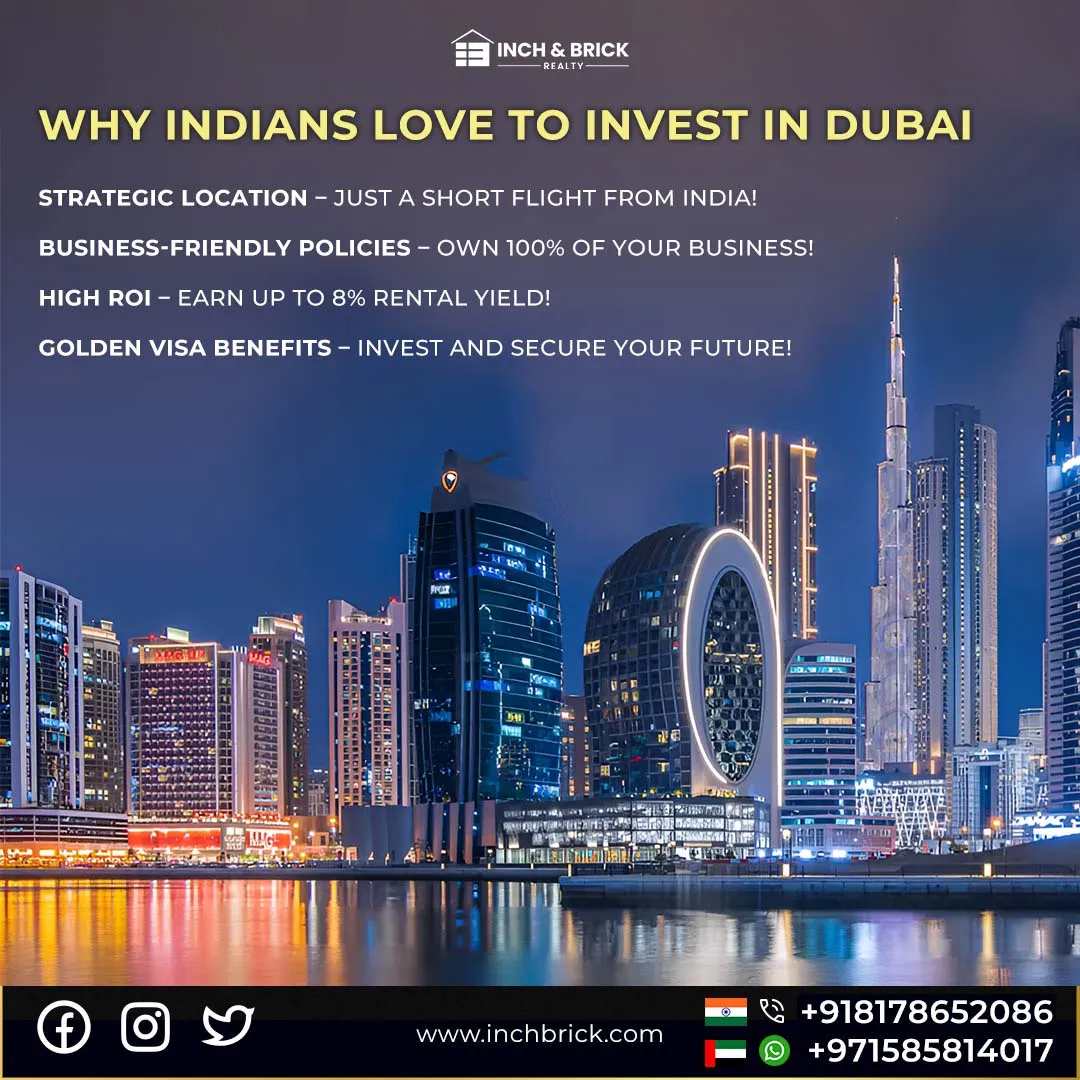 Indians prefer to Invest in Dubai by Inchbrick Realty