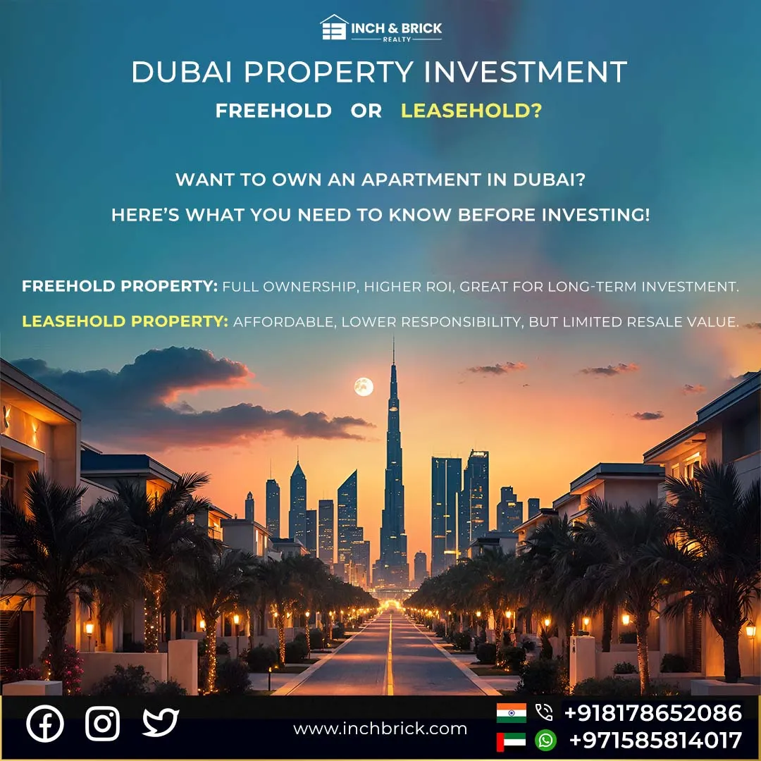 Freehold vs Leasehold Property in Dubai - Inchbrick Realty