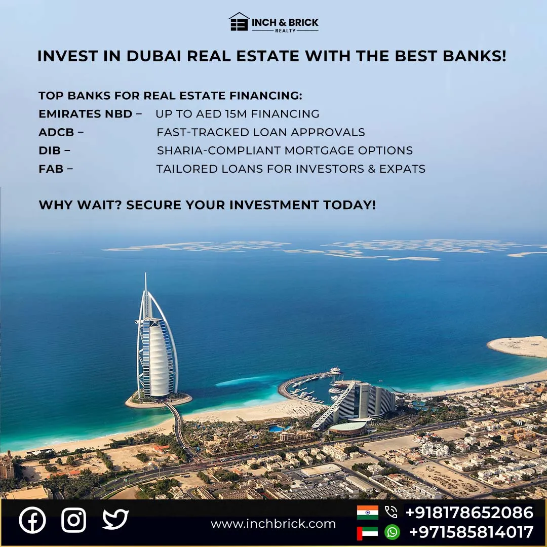 Top Banks for Real Estate Financing in Dubai - Inchbrick Realty