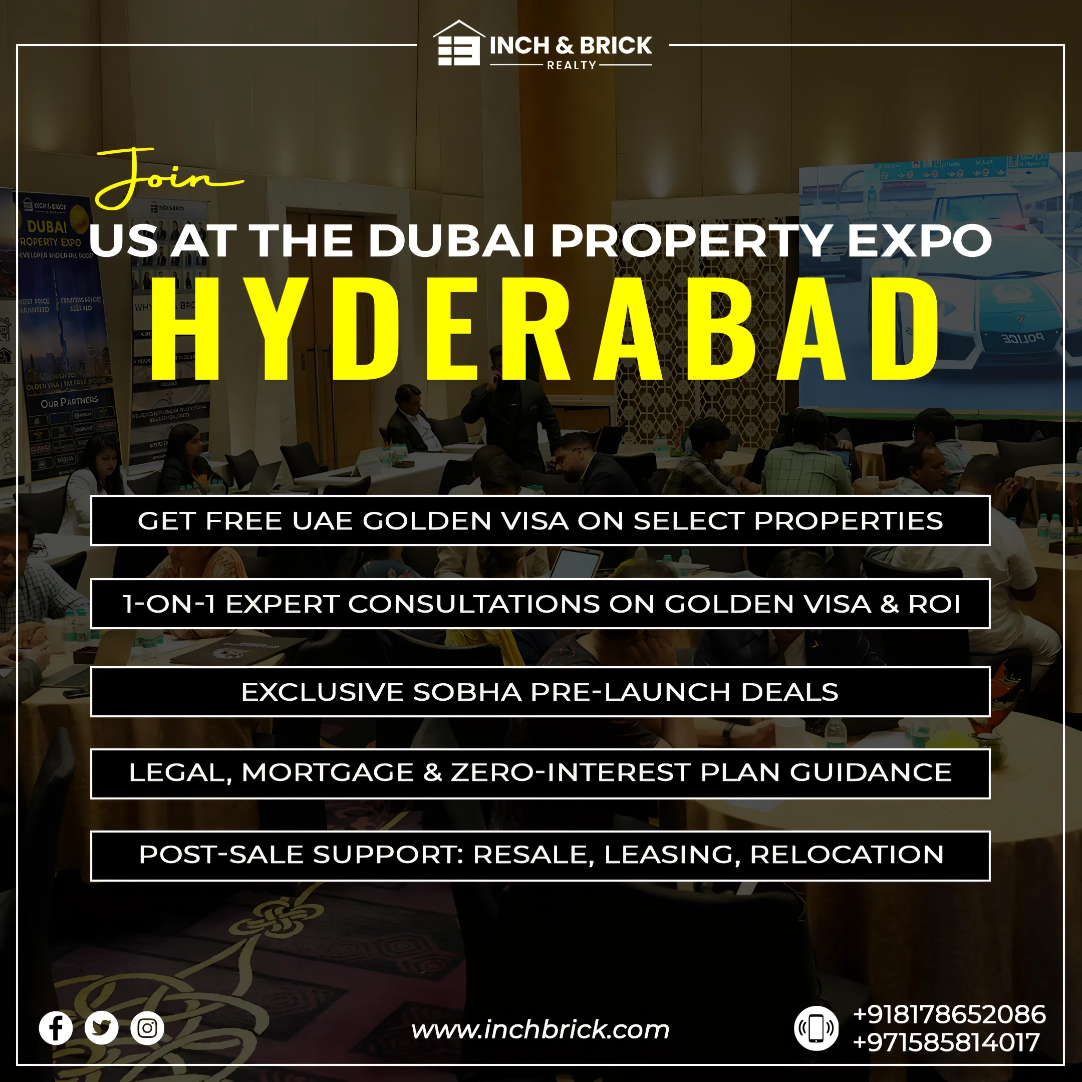 Dubai Property Expo in Hyderabad | Get 10-Year UAE Golden Visa with Inch & Brick Realty