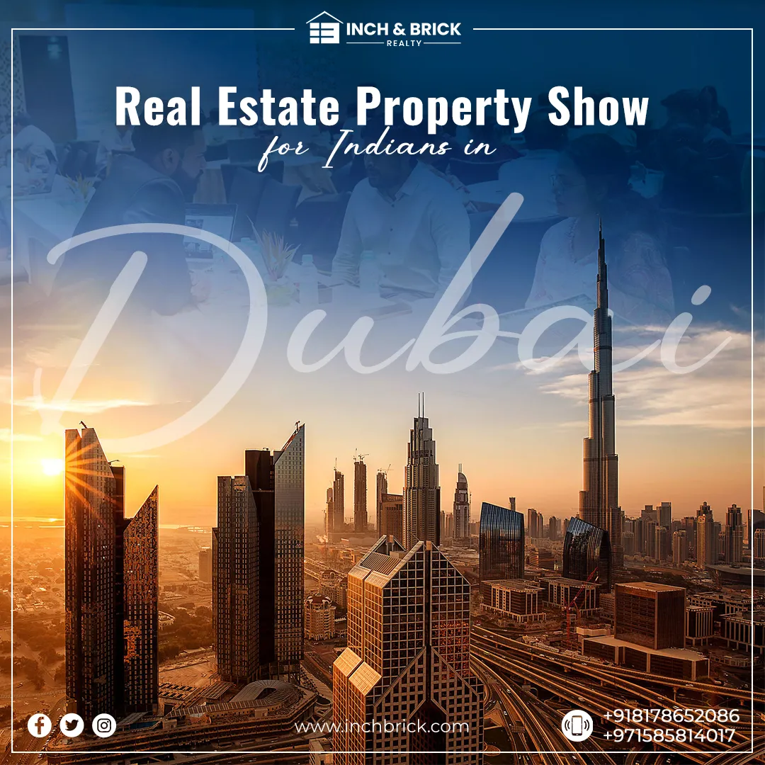 Dubai Real Estate Expo | Inchbrick Realty